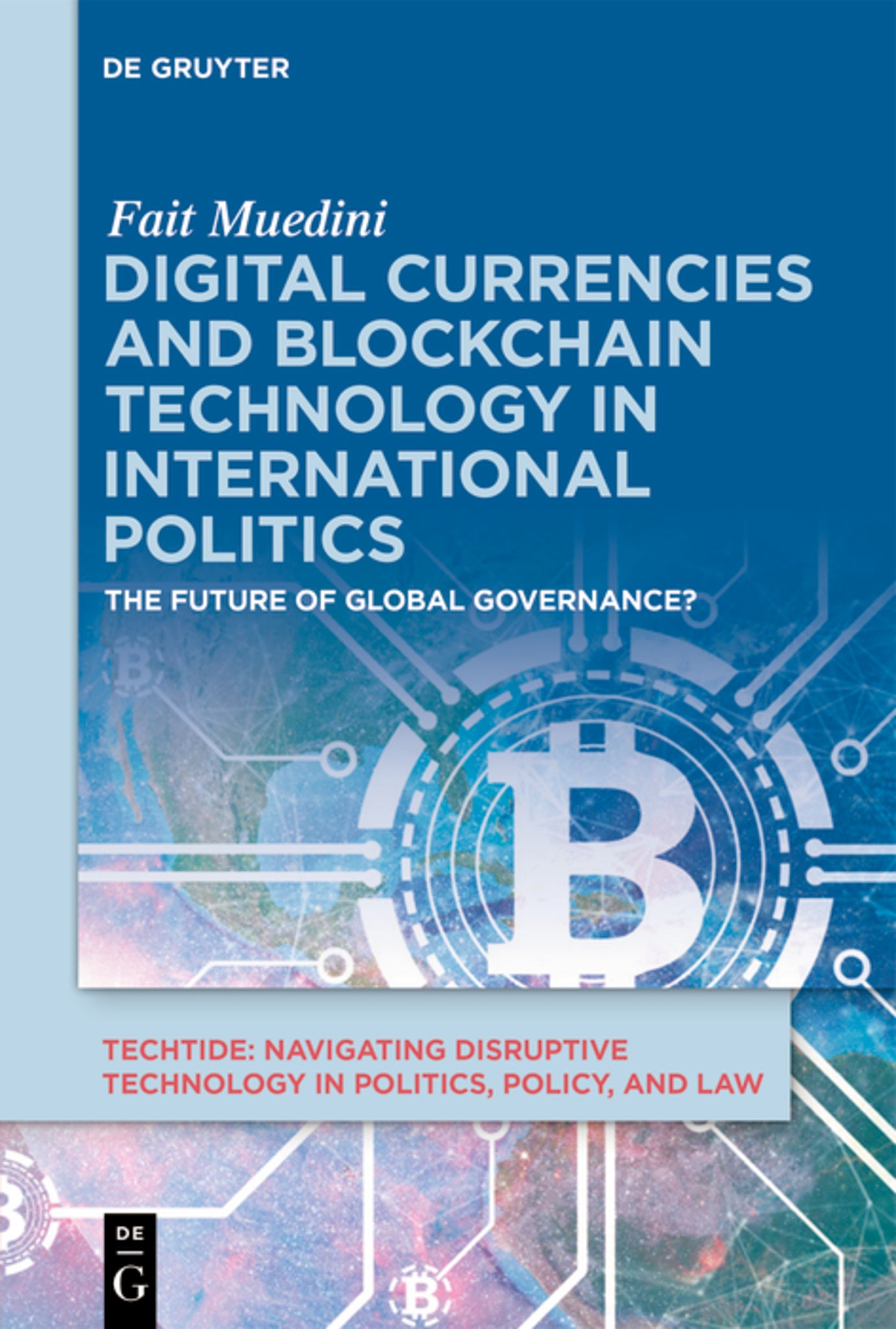 Cover image for Digital Currencies and Blockchain Technology in International Politics ISBN 9783112211656